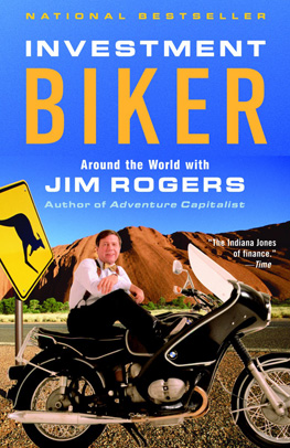 Investment Biker Jim Rogers